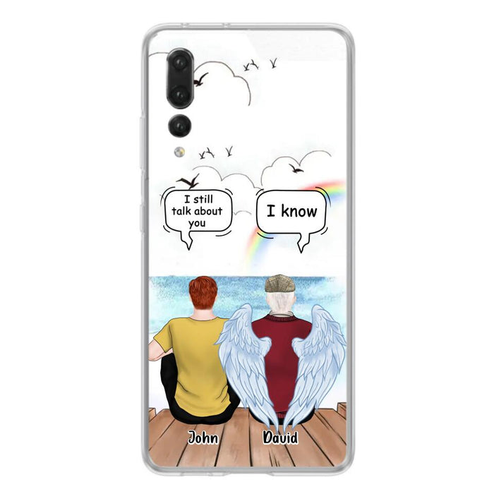 Custom Personalized Memorial Family Phone Case - Memorial Gift For Family Members - I Still Talk About You - Case For Xiaomi, Oppo And Huawei