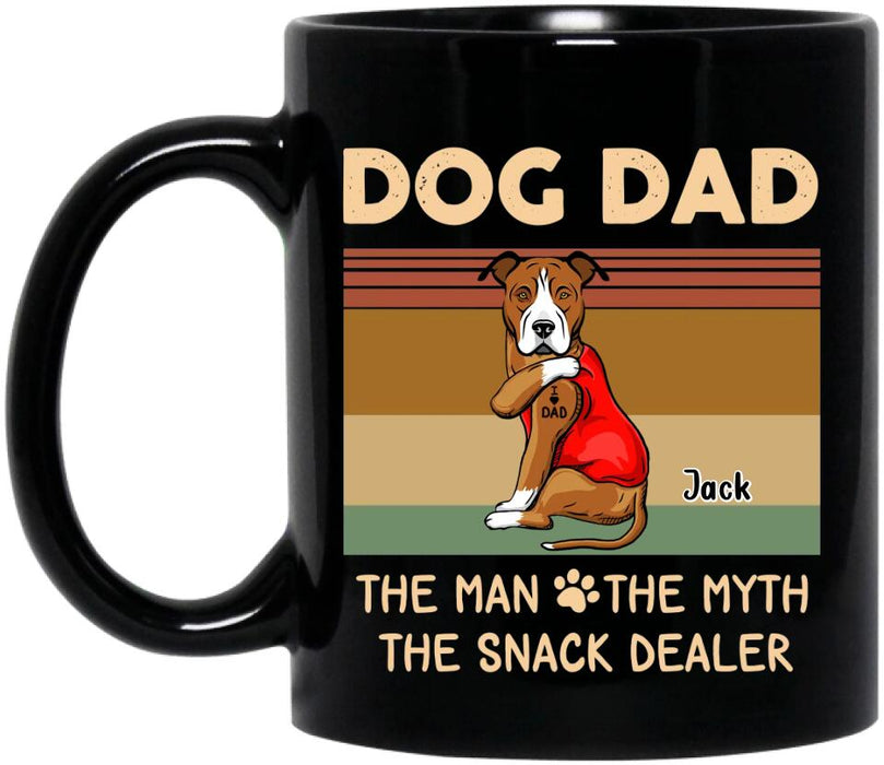 Custom Personalized Pet Dad Coffee Mug - Upto 4 Pets - Gift Idea For Dog/Cat Lover - Dog Dad The Man The Myth The Snack Dealer