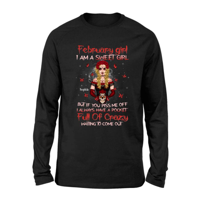 Custom Personalized Skull Girl T-shirt/ Long Sleeve/ Sweatshirt/ Hoodie - Birthday Gift Idea For Skull Lover - I Am A Sweet Girl