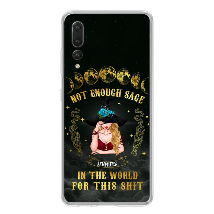 Custom Personalized Witch Phone Case - Gift For Halloween/Witch - Not Enough Sage In The World - Case for Xiaomi/Huawei/Oppo