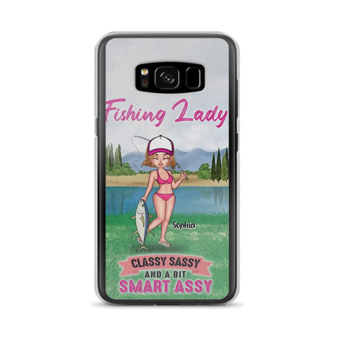 Custom Personalized Fishing Girl Phone Case - Gift Idea For Fishing Lovers - Fishing Lady, Classy Sassy And A Bit Smart Assy - Cases For iPhone & Samsung