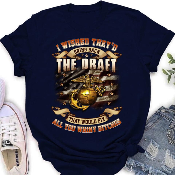 Custom Personalized Veteran T-shirt/ Long Sleeve/ Sweatshirt/ Hoodie - Gift Idea For Veteran - I Wished They'd Bring Back The Draft