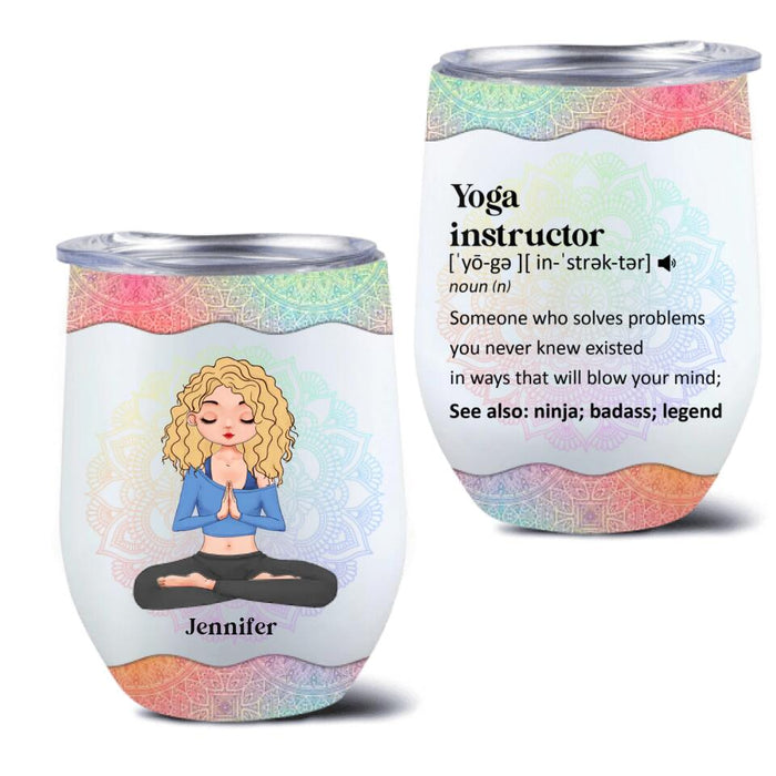 Custom Personalized Yoga Instructor Wine Tumbler - Gift Idea For Yoga Lover