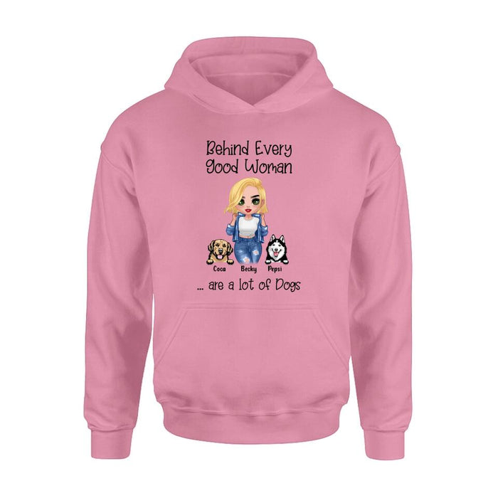 Custom Personalized Pet Mom T-Shirt/Long Sleeve/ Sweatshirt/ Hoodie - Upto 6 Pets - Gift Idea For Dog/Cat Lover - Behind Every Good Woman Are A Lot Of Dogs