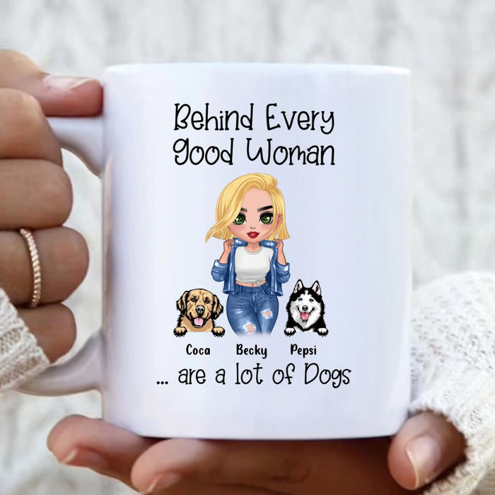 Custom Personalized Pet Mom Coffee Mug - Upto 6 Pets - Gift Idea For Dog/Cat Lover - Behind Every Good Woman Are A Lot Of Dogs