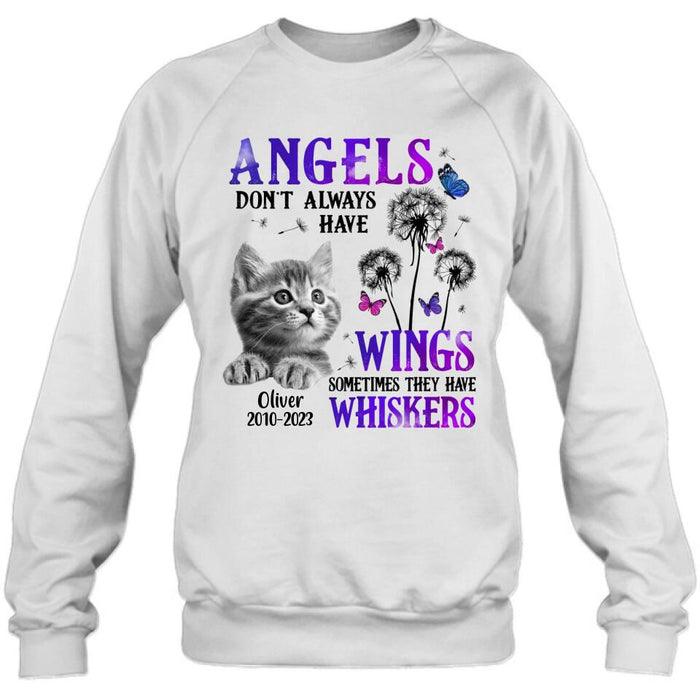 Custom Personalized Memorial Pet Photo T-shirt/ Long Sleeve/ Sweatshirt/ Hoodie - Memorial Gift Idea For Dog/ Cat Owner - Angels Don't Always Have Wings Sometimes They Have Whiskers