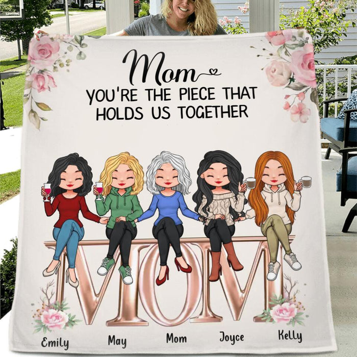 Custom Personalized Mother Fleece Throw Blanket/ Quilt Blanket - Upto 5 People - Gift Idea For Mother - Mom You're The Piece That Holds Us Together