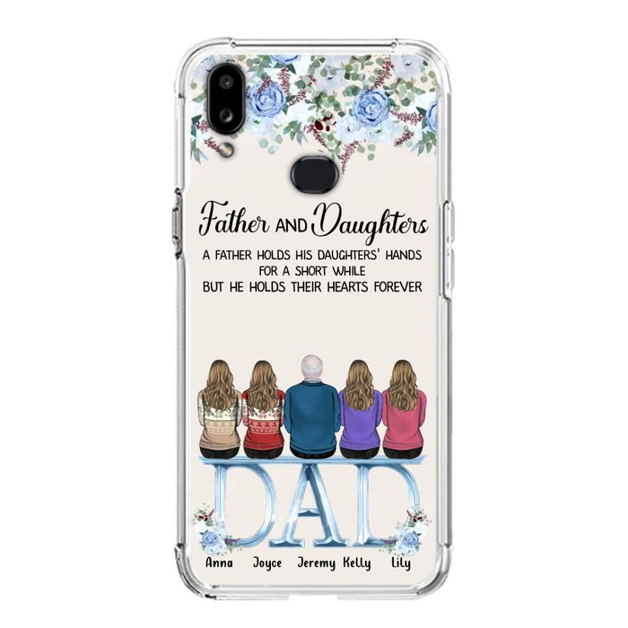 Custom Personalized Father Phone Case - Upto 5 People - Father's Day Gift Idea For Father - Father & Daughters A Father Holds His Daughters Hands For A Short While - Case for iPhone/Samsung