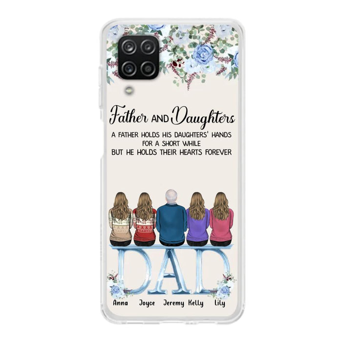 Custom Personalized Father Phone Case - Upto 5 People - Father's Day Gift Idea For Father - Father & Daughters A Father Holds His Daughters Hands For A Short While - Case for iPhone/Samsung