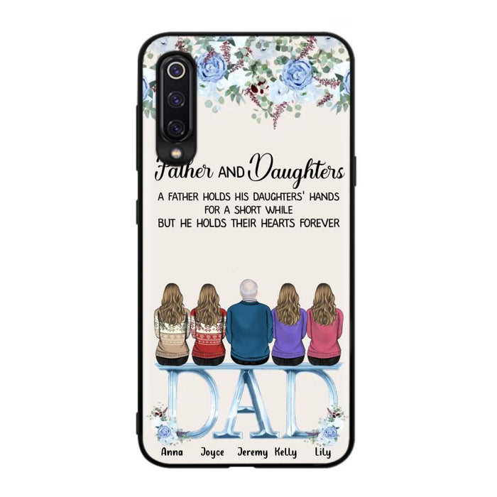 Custom Personalized Father Phone Case - Upto 5 People - Father's Day Gift Idea For Father - Father & Daughters A Father Holds His Daughters Hands For A Short While - Case for Xiaomi/Huawei/Oppo