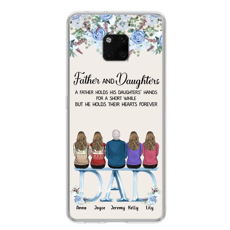 Personalized Father Phone Case - Up to 5 People - Father's Day Gift Idea For Father - Father & Daughters A Father Holds His Daughters Hands For A Short While - Case for Xiaomi/Huawei/Oppo