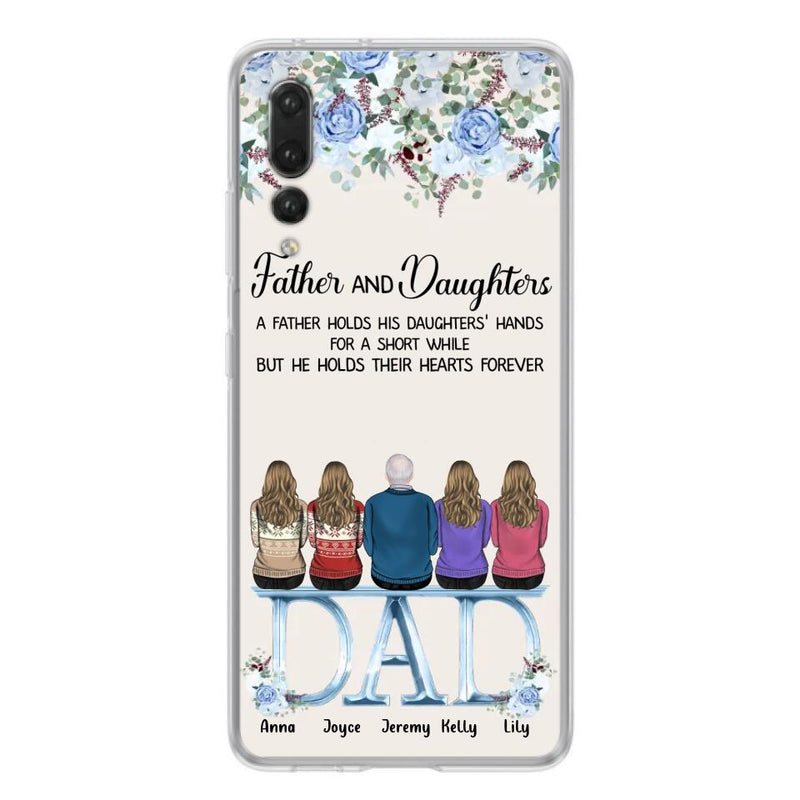 Personalized Father Phone Case - Up to 5 People - Father's Day Gift Idea For Father - Father & Daughters A Father Holds His Daughters Hands For A Short While - Case for Xiaomi/Huawei/Oppo