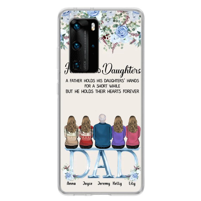 Custom Personalized Father Phone Case - Upto 5 People - Father's Day Gift Idea For Father - Father & Daughters A Father Holds His Daughters Hands For A Short While - Case for Xiaomi/Huawei/Oppo