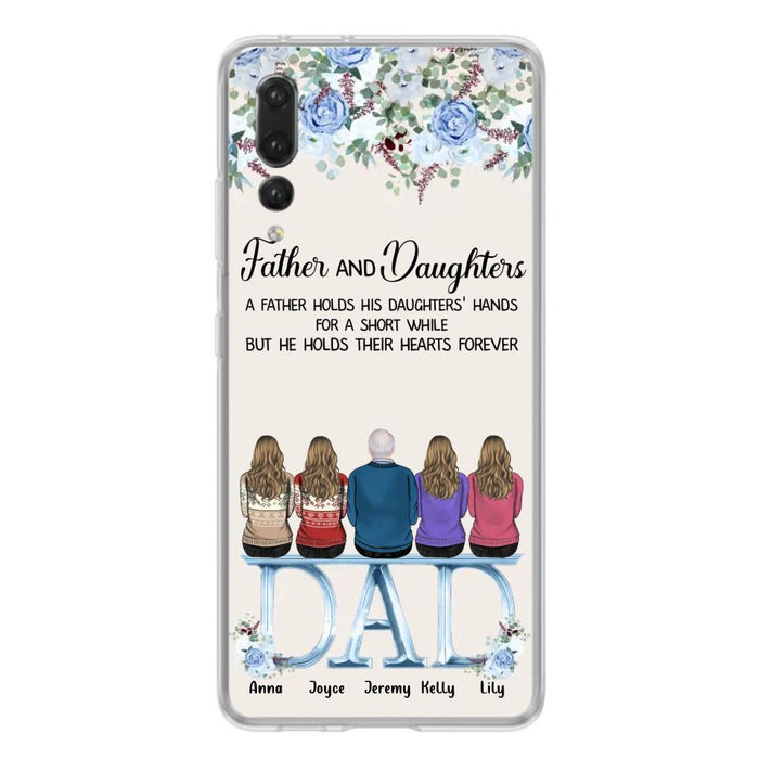 Custom Personalized Father Phone Case - Upto 5 People - Father's Day Gift Idea For Father - Father & Daughters A Father Holds His Daughters Hands For A Short While - Case for Xiaomi/Huawei/Oppo