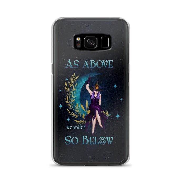 Custom Personalized Witch Phone Case - Gift Idea For Witch Lovers - As Above So Below - Cases For iPhone & Samsung