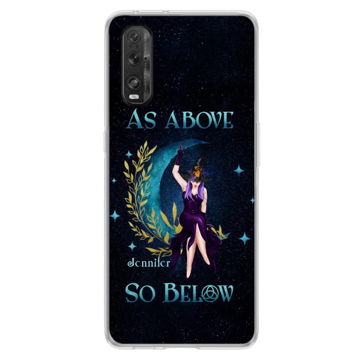 Custom Personalized Witch Phone Case - Gift Idea For Witch Lovers - As Above So Below - Cases For Oppo, Xiaomi & Huawei