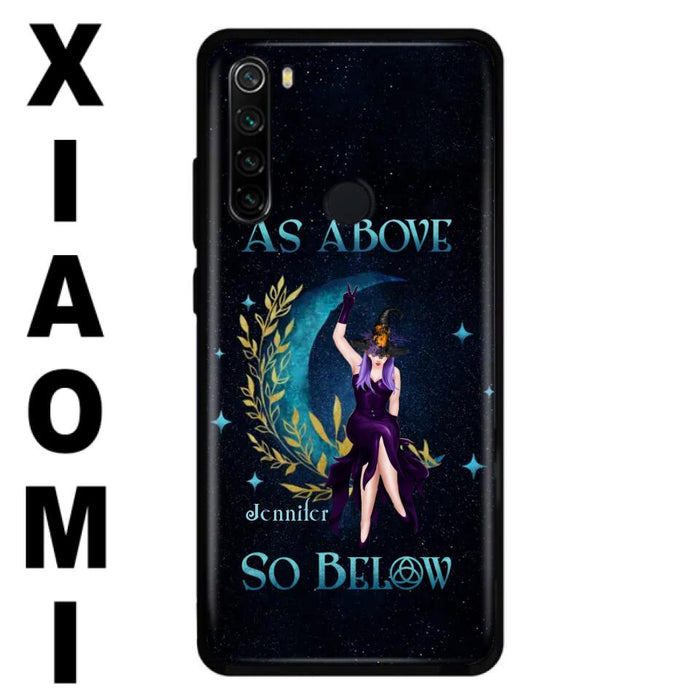 Custom Personalized Witch Phone Case - Gift Idea For Witch Lovers - As Above So Below - Cases For Oppo, Xiaomi & Huawei