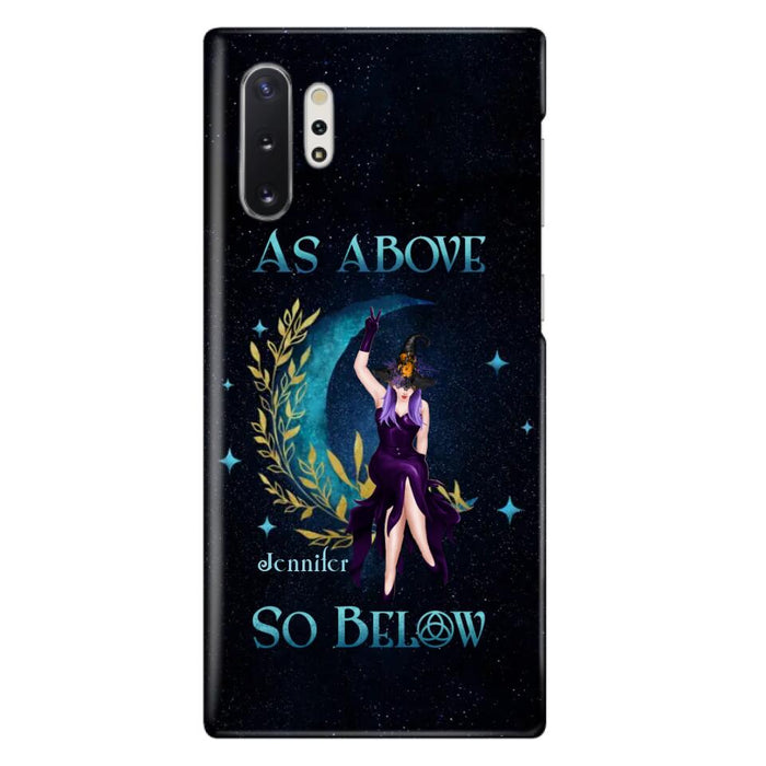 Custom Personalized Witch Phone Case - Gift Idea For Witch Lovers - As Above So Below - Cases For iPhone & Samsung