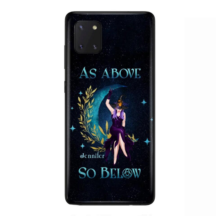 Custom Personalized Witch Phone Case - Gift Idea For Witch Lovers - As Above So Below - Cases For iPhone & Samsung