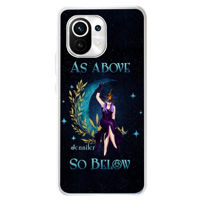 Custom Personalized Witch Phone Case - Gift Idea For Witch Lovers - As Above So Below - Cases For Oppo, Xiaomi & Huawei