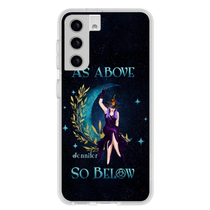 Custom Personalized Witch Phone Case - Gift Idea For Witch Lovers - As Above So Below - Cases For iPhone & Samsung