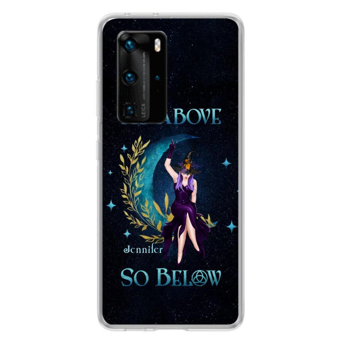 Custom Personalized Witch Phone Case - Gift Idea For Witch Lovers - As Above So Below - Cases For Oppo, Xiaomi & Huawei