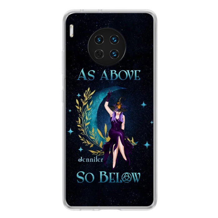 Custom Personalized Witch Phone Case - Gift Idea For Witch Lovers - As Above So Below - Cases For Oppo, Xiaomi & Huawei