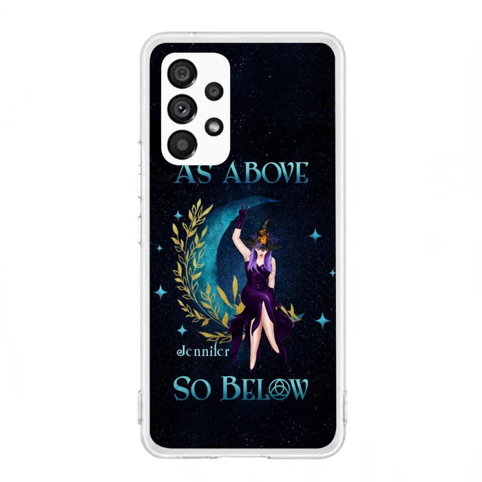 Custom Personalized Witch Phone Case - Gift Idea For Witch Lovers - As Above So Below - Cases For iPhone & Samsung