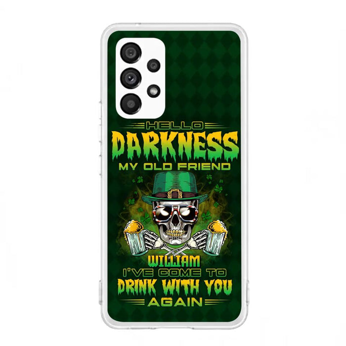 Custom Personalized St Patrick's Day Beer Skull Phone Case - Gift Idea For St Patrick's Day/ Beer Lover - Hello Darkness My Old Friend I've Come To Drink With You Again - Case For iPhone And Samsung