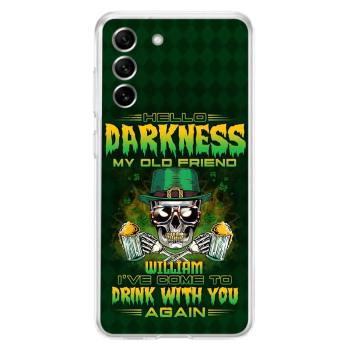 Custom Personalized St Patrick's Day Beer Skull Phone Case - Gift Idea For St Patrick's Day/ Beer Lover - Hello Darkness My Old Friend I've Come To Drink With You Again - Case For iPhone And Samsung