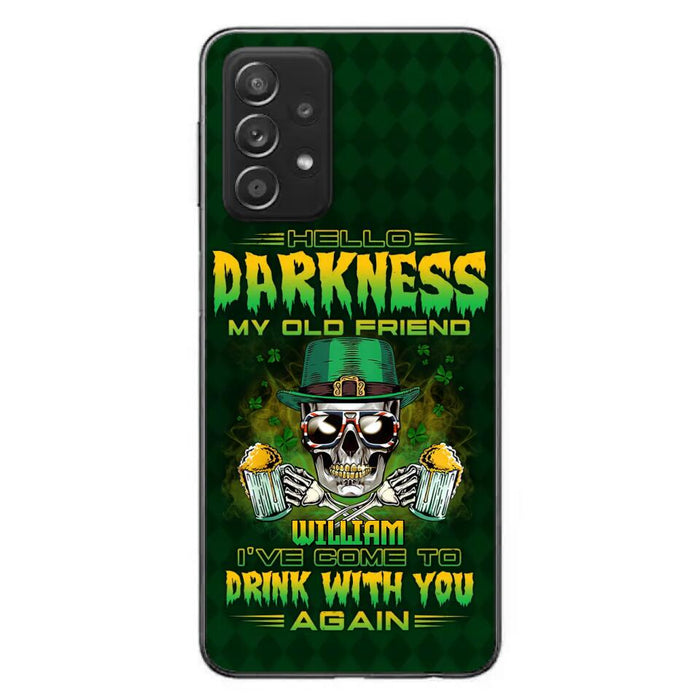 Custom Personalized St Patrick's Day Beer Skull Phone Case - Gift Idea For St Patrick's Day/ Beer Lover - Hello Darkness My Old Friend I've Come To Drink With You Again - Case For iPhone And Samsung