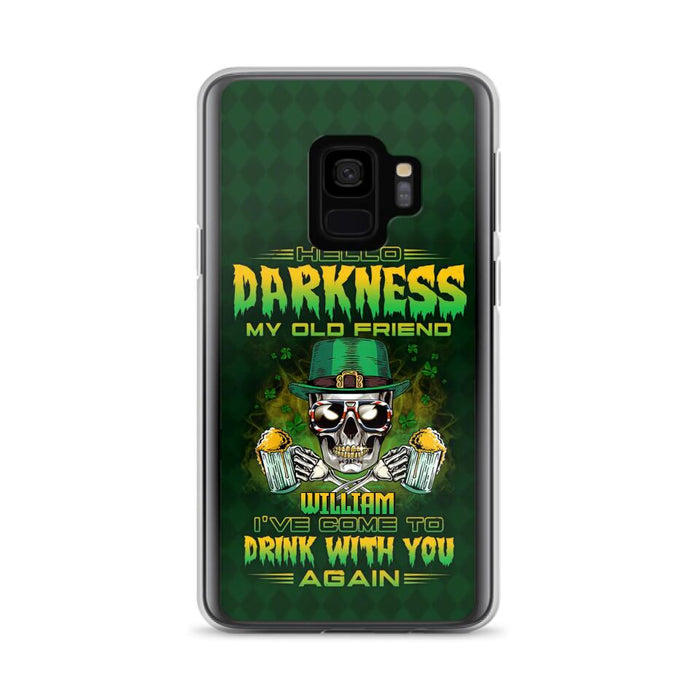 Custom Personalized St Patrick's Day Beer Skull Phone Case - Gift Idea For St Patrick's Day/ Beer Lover - Hello Darkness My Old Friend I've Come To Drink With You Again - Case For iPhone And Samsung