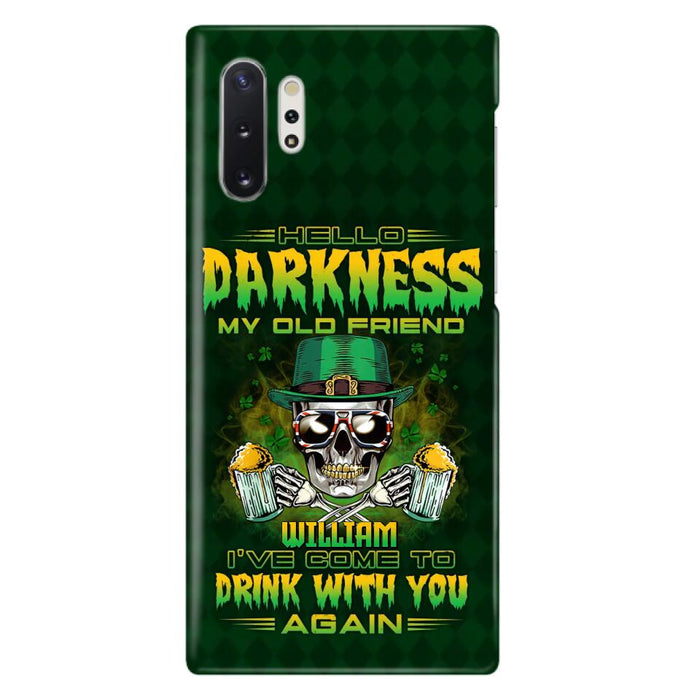 Custom Personalized St Patrick's Day Beer Skull Phone Case - Gift Idea For St Patrick's Day/ Beer Lover - Hello Darkness My Old Friend I've Come To Drink With You Again - Case For iPhone And Samsung