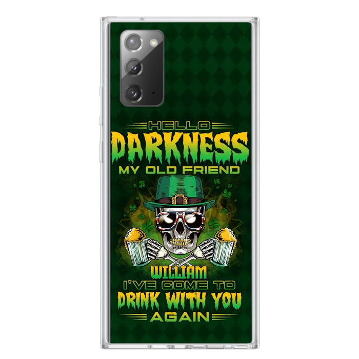 Custom Personalized St Patrick's Day Beer Skull Phone Case - Gift Idea For St Patrick's Day/ Beer Lover - Hello Darkness My Old Friend I've Come To Drink With You Again - Case For iPhone And Samsung