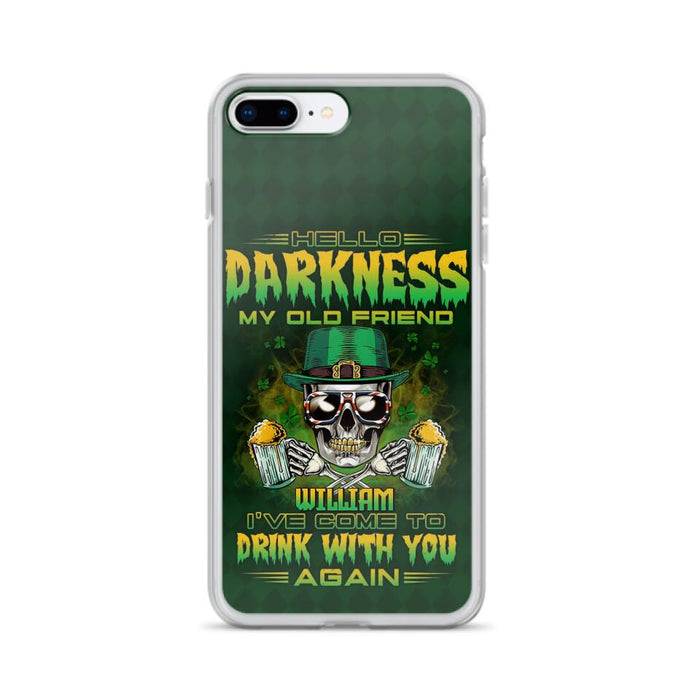 Custom Personalized St Patrick's Day Beer Skull Phone Case - Gift Idea For St Patrick's Day/ Beer Lover - Hello Darkness My Old Friend I've Come To Drink With You Again - Case For iPhone And Samsung