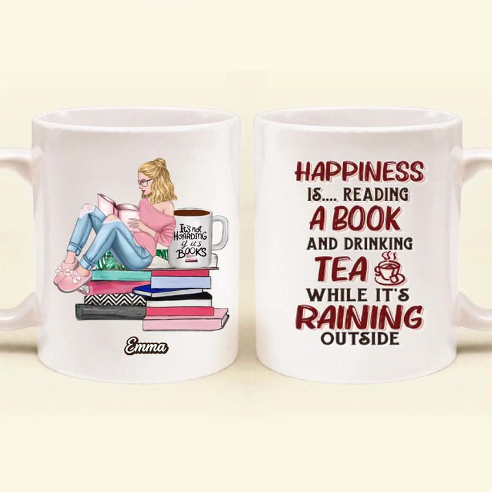 Custom Personalized Reading Book Girl Mug - Gift Idea For Book Lovers - Happiness Is Reading A Book And Drinking Tea While It's Raining Outside