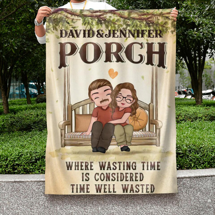 Custom Personalized Porch Couple Flag - Gift For Couple - Where Wasting Time Is Considered Time Well Wasted