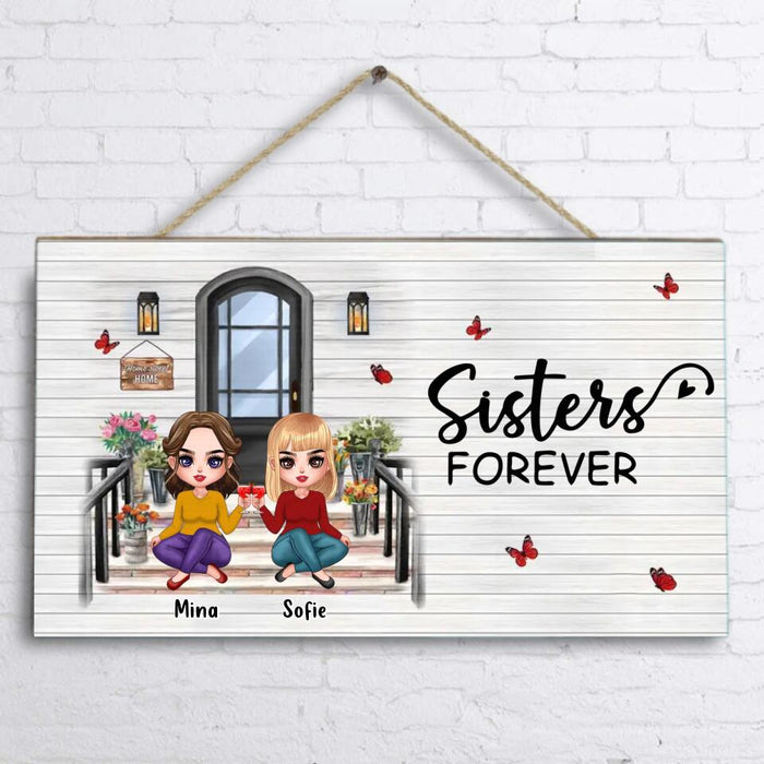 Custom Personalized Besties Sisters Front Porch Wooden Sign - Upto 5 Women - Gift Idea For Friends/ Besties/ Sisters - Sisters Forever