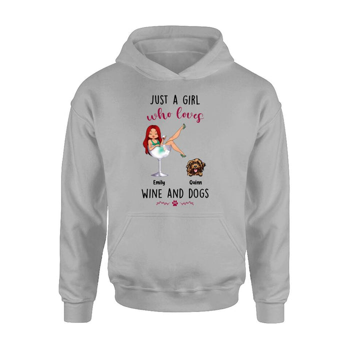 Custom Personalized Dog Mom T-shirt/ Long Sleeve/ Sweatshirt/ Hoodie - Upto 4 Dogs - Gift Idea For Dog Lover - Just A Girl Who Loves Wine And Dogs