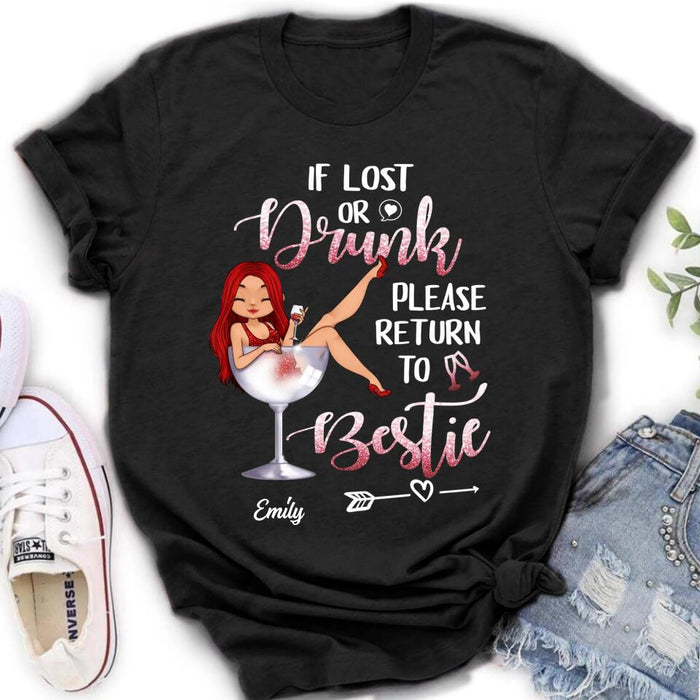 Custom Personalized Drunk Bestie Shirt - Gift Idea For Besties/Friends - If Lost Or Drink Please Return To Bestie