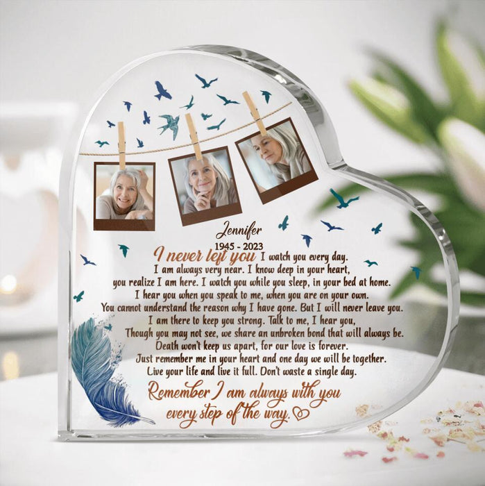 Custom Personalized Memorial Photo Crystal Heart - Memorial Gift Idea - I Never Left You