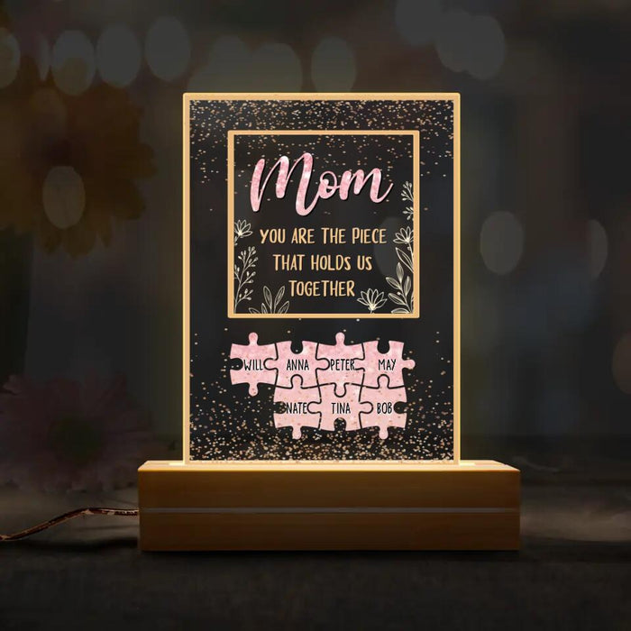 Custom Personalized Puzzle Led Light - Gift for Mother's Day/Mom - You are the piece that hold us together - Up to 7 Children