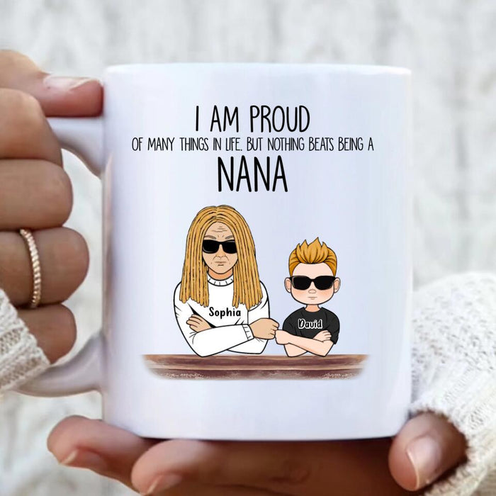 Custom Personalized Proud Nana Coffee Mug - Gift For Dad/Mom/Grandma/Grandpa - Upto 3 Kids - I Am Proud Of Many Things In Life But Nothing Beats Being A Nana