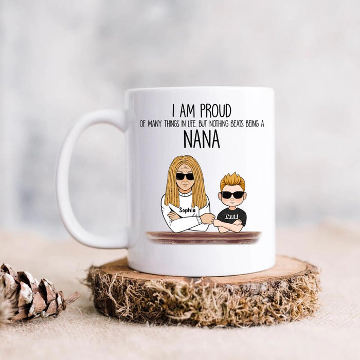 Custom Personalized Proud Nana Coffee Mug - Gift For Dad/Mom/Grandma/Grandpa - Upto 3 Kids - I Am Proud Of Many Things In Life But Nothing Beats Being A Nana