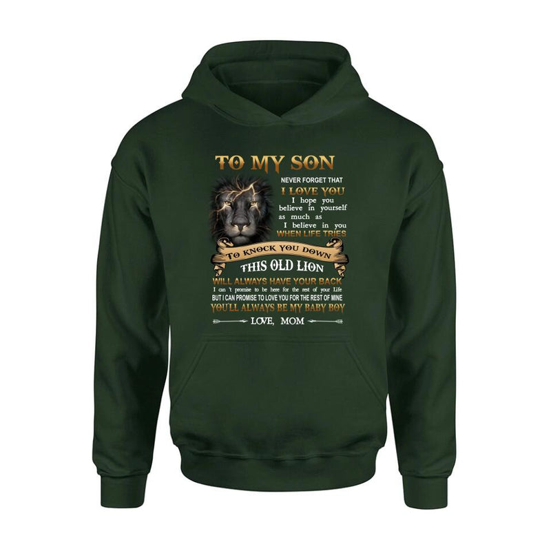 Custom Personalized To My Son T-shirt/ Long Sleeve/ Sweatshirt/ Hoodie - Gift Idea For Son From Mom - Never Forget That I Love You