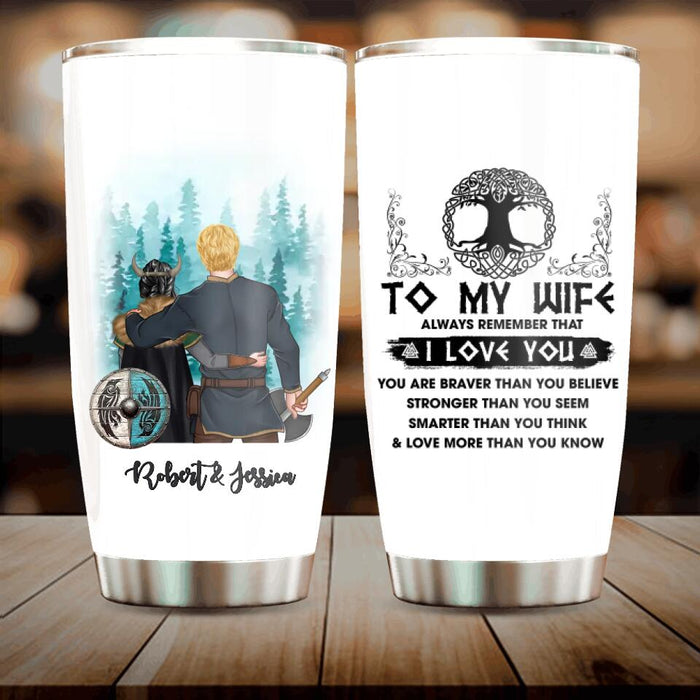 Custom Personalized To My Wife Tumbler - Gift Idea For Wife From Husband - I Love You More Than You Know