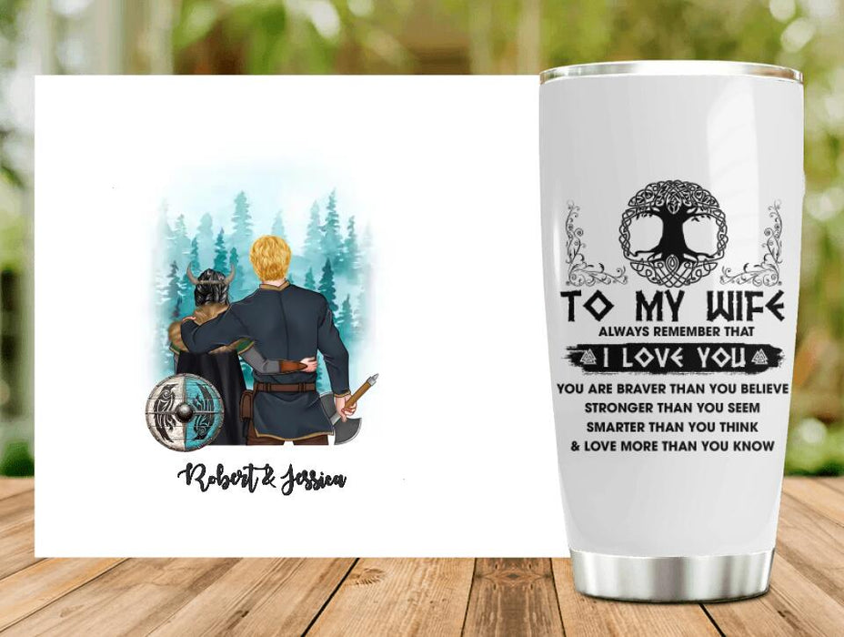 Custom Personalized To My Wife Tumbler - Gift Idea For Wife From Husband - I Love You More Than You Know