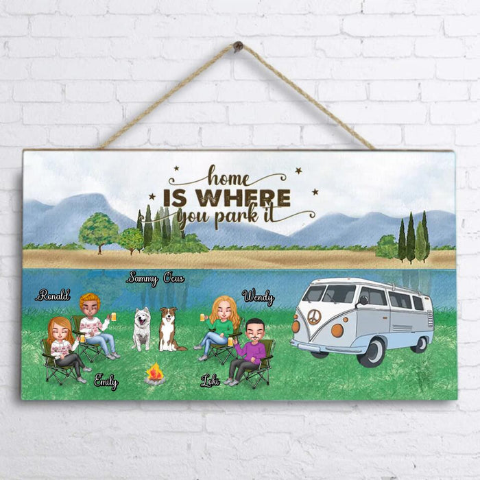 Custom Personalized Camping Wooden Sign - Upto 4 People and 2 Pets - Gift Idea For Couple/ Camping/ Dog/Cat Lovers - Home Is Where You Park It