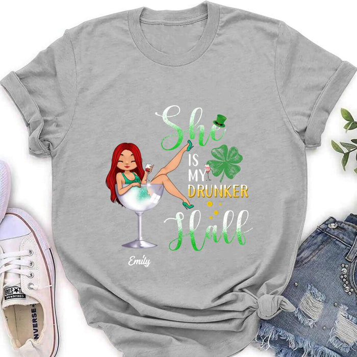 Custom Personalized Drunker Half T-Shirt/ Long Sleeve/ Sweatshirt/ Hoodie - Gift Idea For St. Patrick's Day - She Is My Drunker Half