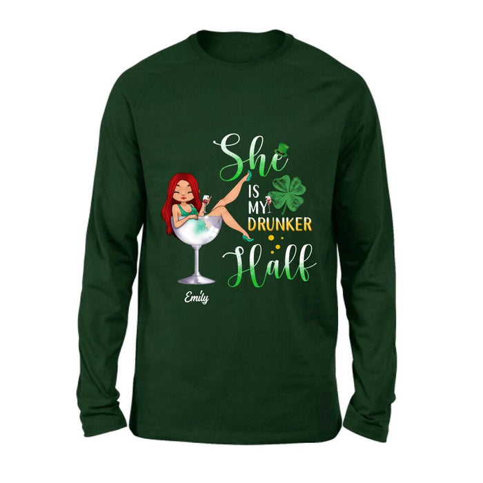 Custom Personalized Drunker Half T-Shirt/ Long Sleeve/ Sweatshirt/ Hoodie - Gift Idea For St. Patrick's Day - She Is My Drunker Half